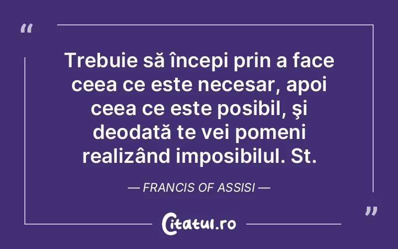 Citat Francis Of Assisi - citate viata