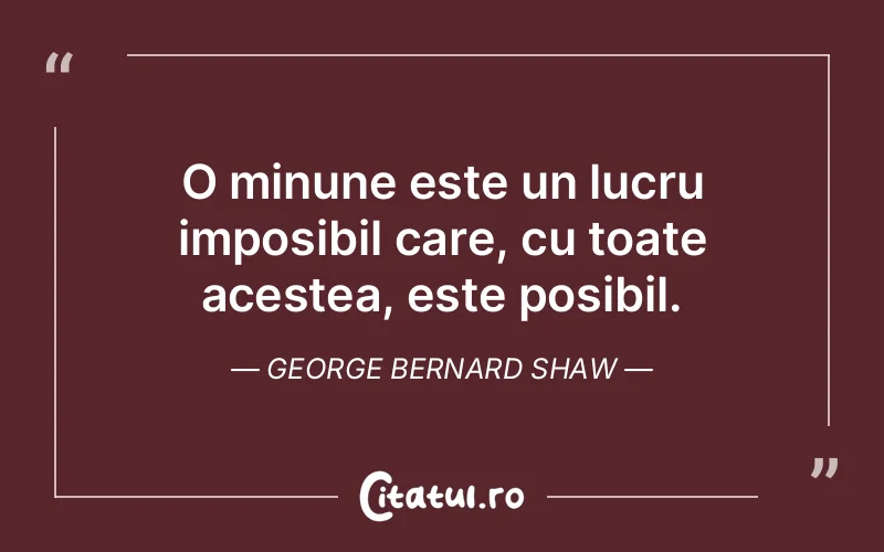 Citat George Bernard Shaw - citate viata