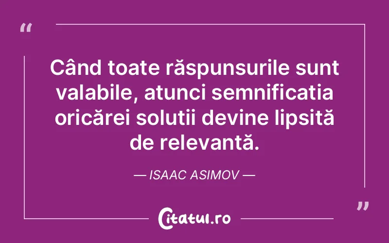 Citat Isaac Asimov - citate viata