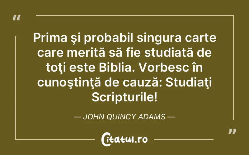 Citat John Quincy Adams - citate viata