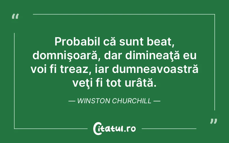 Citat Winston Churchill - citate viata