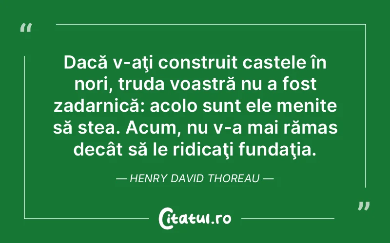 Citat Henry David Thoreau - citate viata