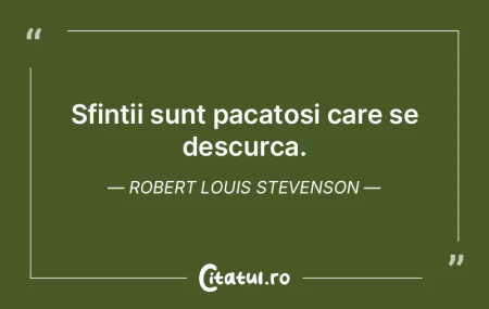 Exista unele pacate care sunt pe drept c...