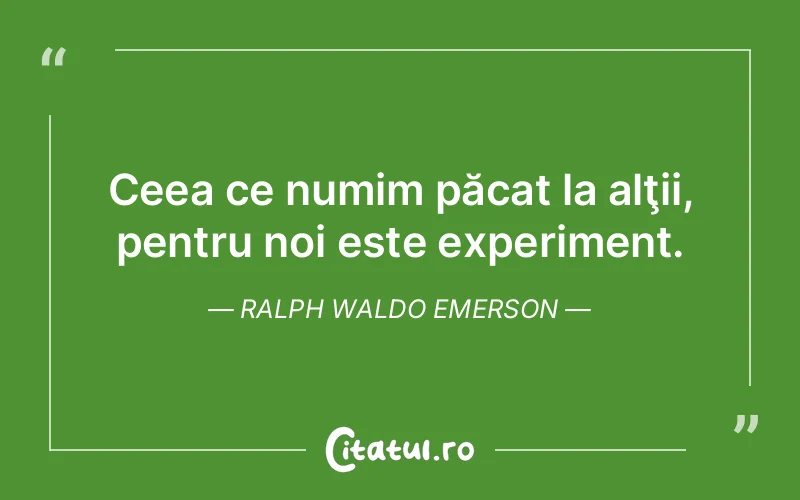 Citat Ralph Waldo Emerson - citate viata