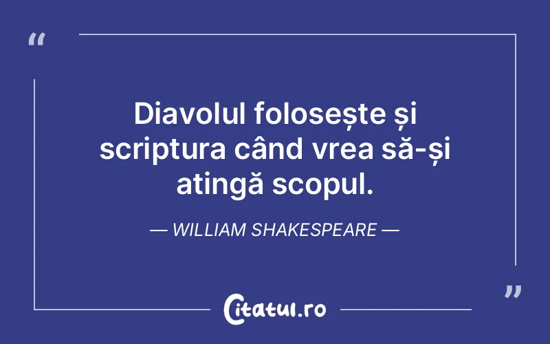 Citat William Shakespeare - citate viata