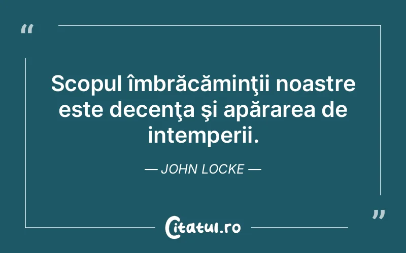 Citat John Locke - citate viata