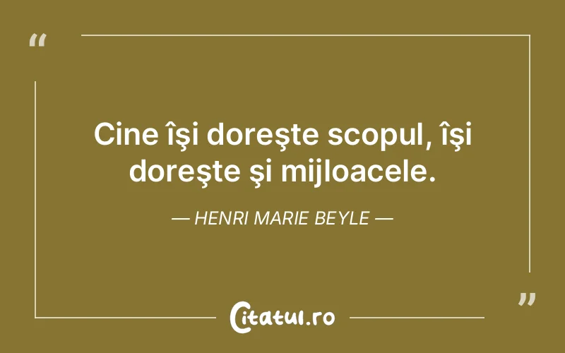 Citat Henri Marie Beyle - citate viata