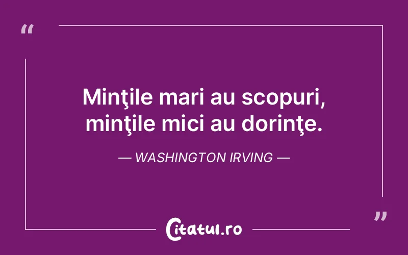 Citat Washington Irving - citate viata