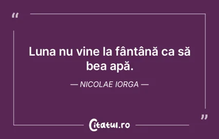 Un strop de apă stinge setea, o fărâm...