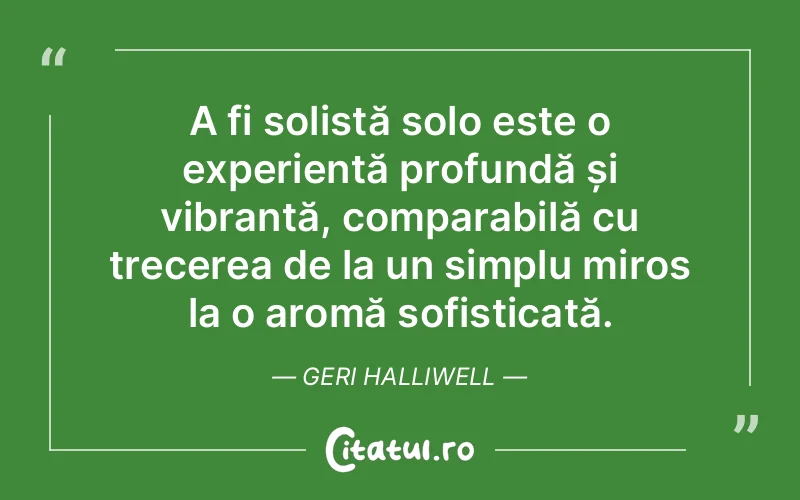 Citat Geri Halliwell - citate viata