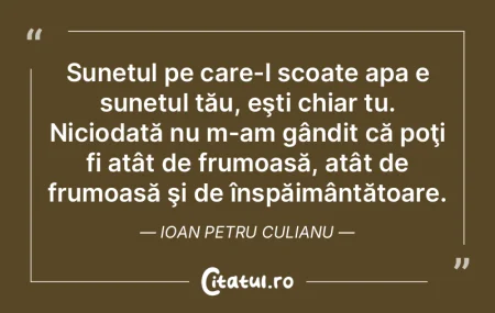 Cel mai bun om este precum apa. Apa e bu...