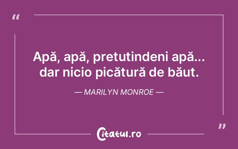 Citat Marilyn Monroe - citate viata