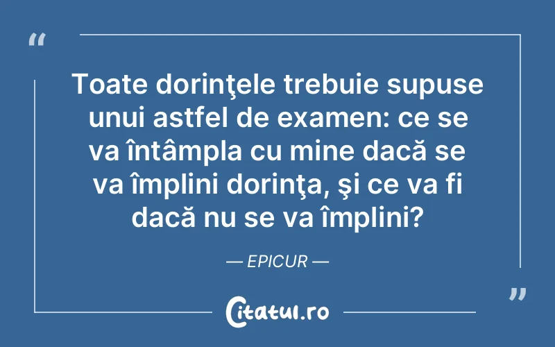 Citat Epicur - citate viata