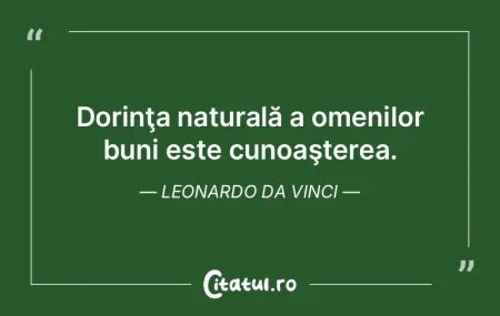 Nu amâna dorinţa de a fi cel mai bun. ...