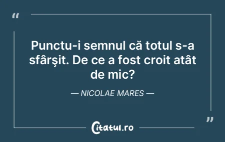 Veșnicia e un prilej de mândrie a muri... Veșnicia e un prilej de mândrie a muri...