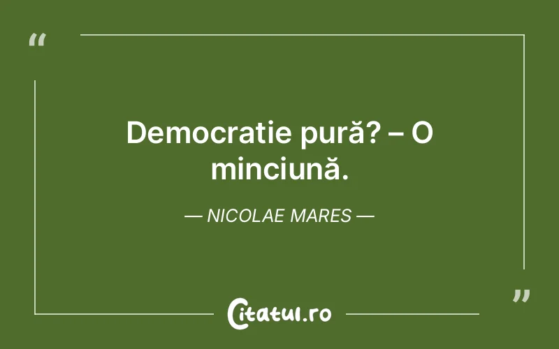 Citat Nicolae Mares - citate viata