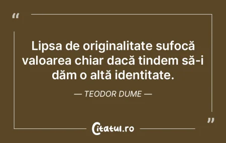 Ceea ce face un lucru valoros este nu ce...