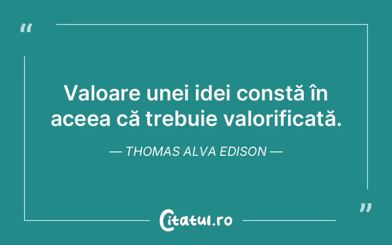 Citat Thomas Alva Edison - citate viata