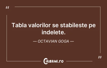 Adevarata valoare este ceea ce face ca u... Adevarata valoare este ceea ce face ca u...