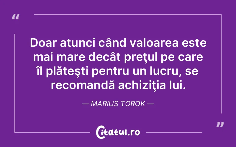 Citat Marius Torok - citate viata