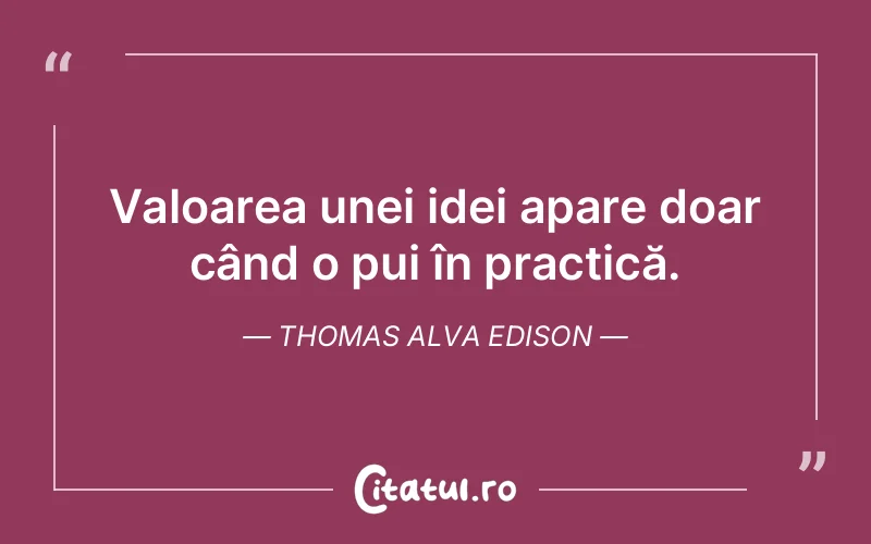Citat Thomas Alva Edison - citate viata