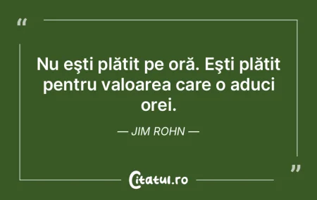 Valoarea reală a cuiva nu poate fi expr...