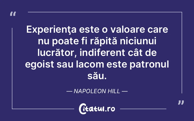 Citat Napoleon Hill - citate viata
