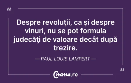 Un lucru de valoare trece şi se duce. P...