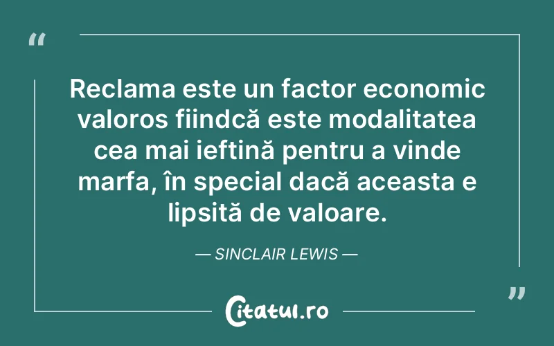 Citat Sinclair Lewis - citate viata