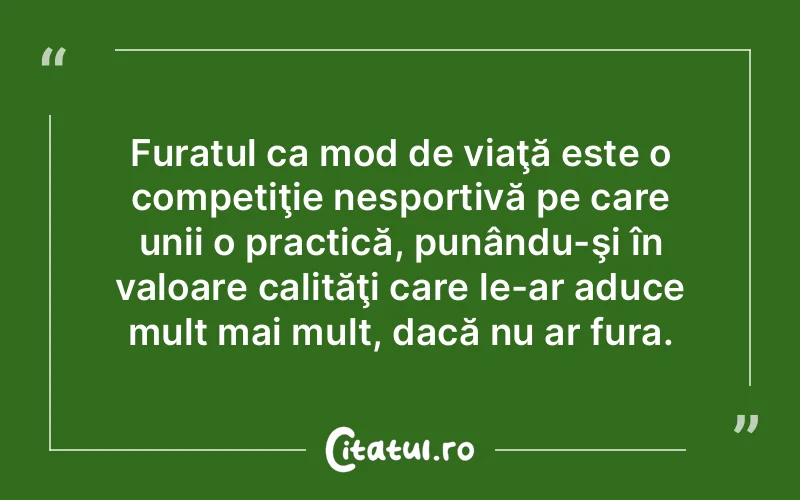 Citat Autor necunoscut - citate viata