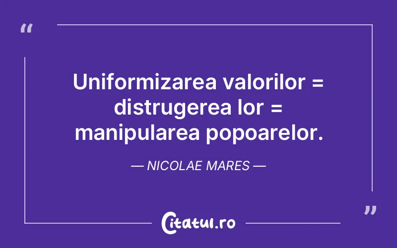 Citat Nicolae Mares - citate viata