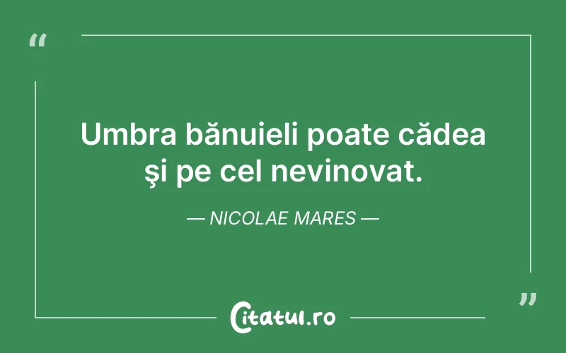 Citat Nicolae Mares - citate viata