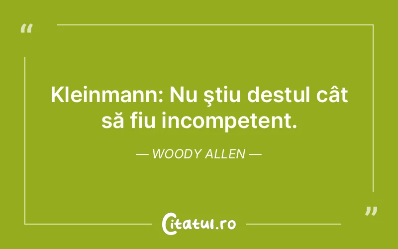 Citat Woody Allen - citate viata