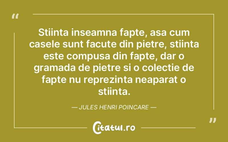 Citat Jules Henri Poincare - citate viata