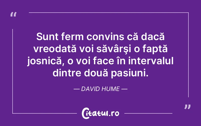 Citat David Hume - citate viata