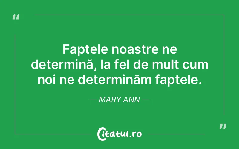 Citat Mary Ann - citate viata