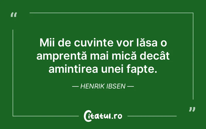 Citat Henrik Ibsen - citate viata