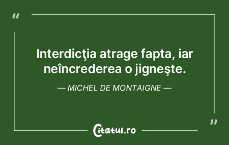 Intenţia ne judecă faptele. Michel de ...