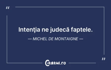 Din orice faptă merită să înveţi. M...