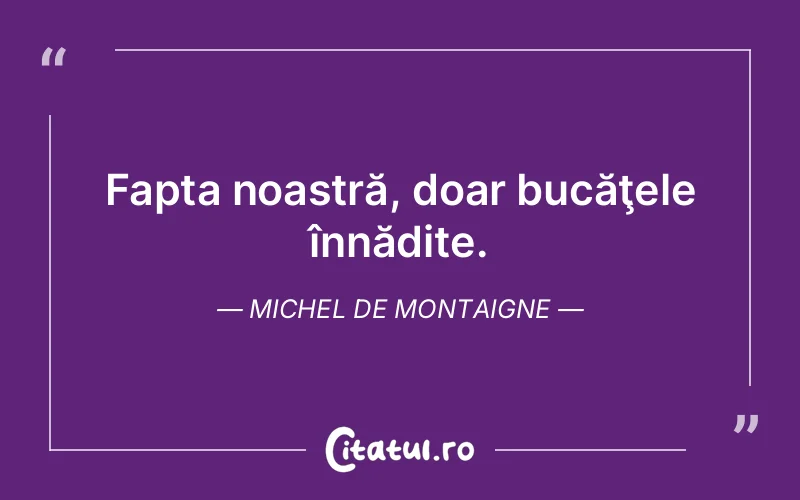 Citat Autor necunoscut - citate viata