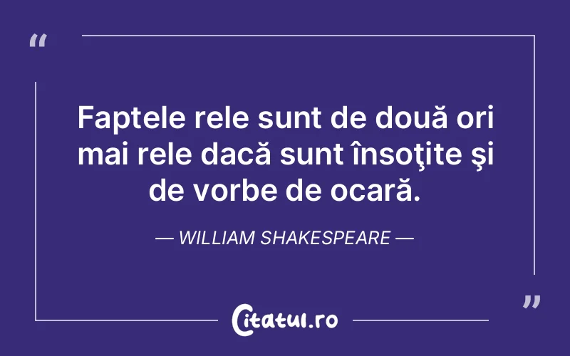 Citat William Shakespeare - citate viata