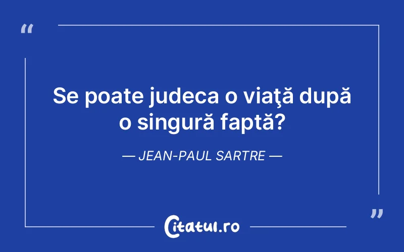 Citat Autor necunoscut - citate viata