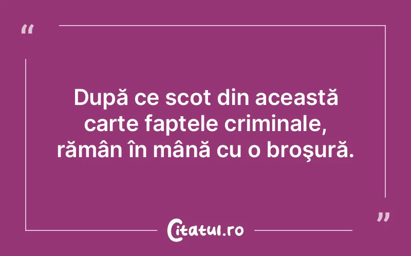 Citat Autor necunoscut - citate viata