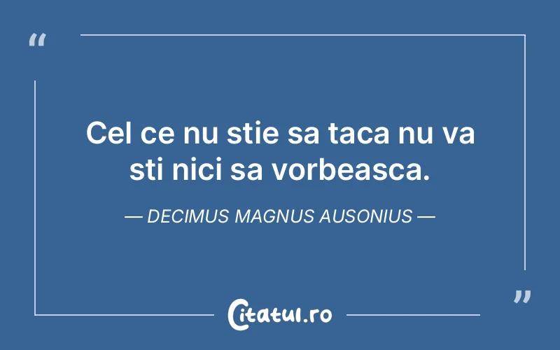 Citat Decimus Magnus Ausonius - citate viata