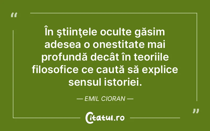Citat Emil Cioran - citate viata