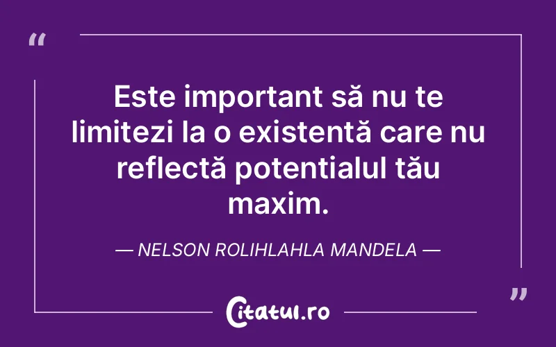 Citat Nelson Rolihlahla Mandela - citate viata