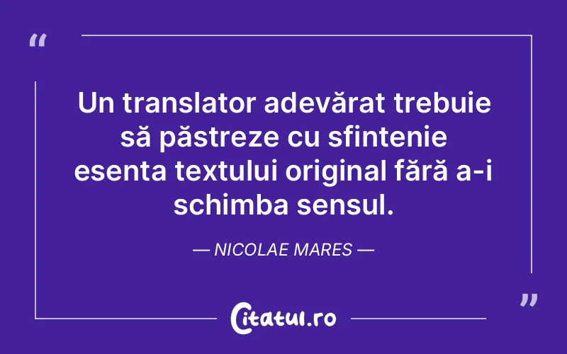 Citat Nicolae Mares - citate viata