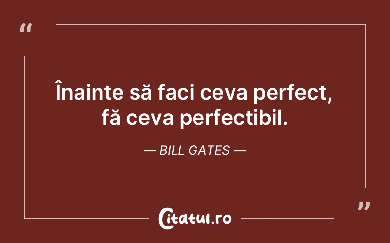 Citat Bill Gates - citate viata