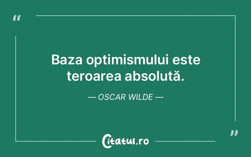 Citat Oscar Wilde - citate viata