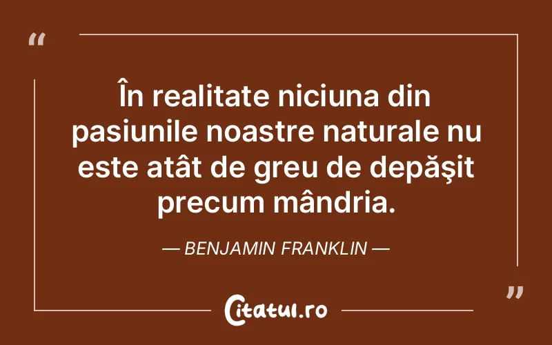 Citat Benjamin Franklin - citate viata